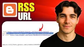 How To Get The RSS Feed URL Of A Blogger Blog (Tutorial 2026)
