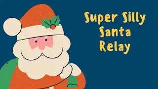 Super Silly Santa Relay - LNN Holiday Shorts 2025 #3
