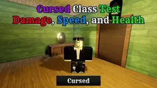 Cursed Class Test | Roblox Dead Rails