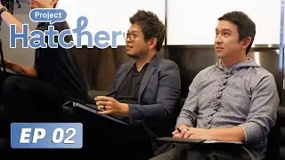 Project Hatcher Startup Competition Reality Show EP02