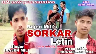 Sorkar Letin New mising song 2020-2021 // Rajen Mili // by Jmk entertainment