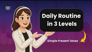 Easy English Chat Series : 3 Levels Of Daily Routine  #modernenglishvibes