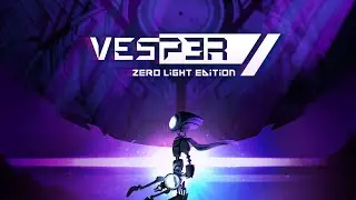 Vesper: Zero Light Edition | Nintendo Switch Release Trailer