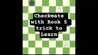 Checkmate Trick With Rook Learn How to Checkmate With Two Rooks