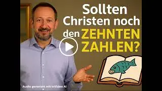 Sollen Christen den Zehnten zahlen?
