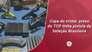 Copa do crime: preso do TCP tinha pistola da Seleção Brasileira