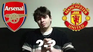 Manchester United to Shock Arsenal? Premier League Predictions!