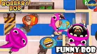 Robbery bob 1 &ndash; Funny Moment #9 &ndash; Huge Bob Monster