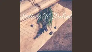 Letters to Juliet