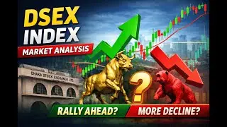 DSEX Index Analysis | Latest Market Performance Explained #foryou #stockmarket #dse