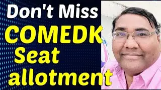 COMEDK updates|COMEDK Counselling 2024|COMEDK 2024|comedk choice filling 2024|comedk cut off 2024