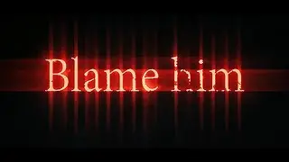 Elajjaz - Blame Him - Incomplete Playthrough