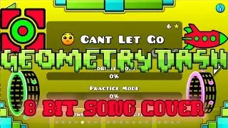 Geometry Dash - Can't Let Go by DJVI (NES Remix, FamiTracker)