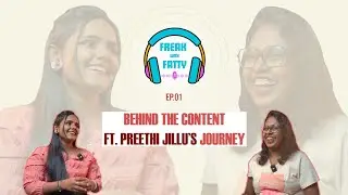 Behind the content ft.@preethijillu's journey Episode 1😍❤️| Tamil Podcast| போட்காஸ்ட்