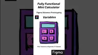 Fully Functional Mini Calculator using Figma Variables #variables #figmaprototyping #calculator