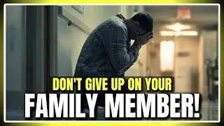 How to Have Strength When Your Family Member Is Fighting for Their Life