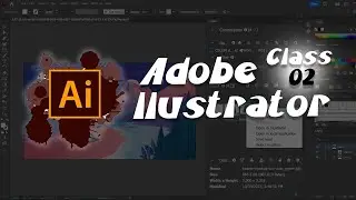 Adobe Illustrator Class 02 🔥 | Complete Beginner Tutorial in Hindi | Vector Design Basics Explained