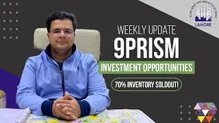 DHA LAHORE PHASE 9 PRISM UPDATE | DHA PHASE 9 PRISM PLOT RATES | DHA PHASE 9 PRISM MARKET UPDATE