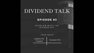 Ep #83 An interview with the Dividend Guy
