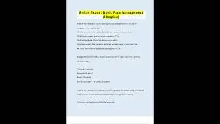 RELIAS EXAM BASIC PAIN MANAGEMENT HOSPICE QUESTIONS WITH 100 CORRECT ANSWERS VERIFIED UPDATED 2024