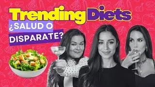 Ep. 32: Trending Diets- ¿Salud o Disparate?