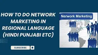 Network Marketing in Hindi + Punjabi etc regional language | Zero Investment Business Idea 2025
