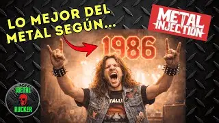 1986: El Año que Definió el METAL | ¿Es Correcto el Top 15 de Metal Injection?