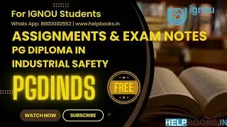 🆓 IGNOU PGDINDS Latest Solved Assignment & Exam Notes Combo PGD in Industrial Safety Free Assignment