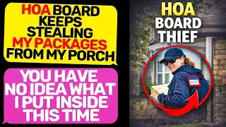 HOA Said &ldquo;Not Our Problem&rdquo; Package Thief Was on HOA Board r/MaliciousCompliance