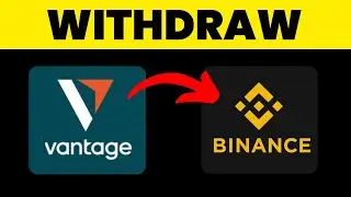 How to Withdraw from Vantage to Binance 2025 (EASY GUIDE)