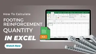 How to calculate Footing Reinforcement Quantity in Excel #civil #reinforcement #footingquantity 