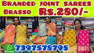 💯Rs.280/-🥳 class Brasso joint sarees WhatsApp 7397578795