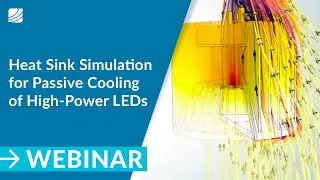 Heat Sink Simulation for Passive Cooling of High Power LEDs