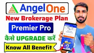 Angel One New Brokerage Plan | I Trade Premier Pro - Upgrade | Angel one brokerage plan | Angel one