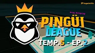 🐧 PING&Uuml;I - LEAGUE 🏆 | TEMPORADA 5 / EP. 2 | EN VIVO! 🔴