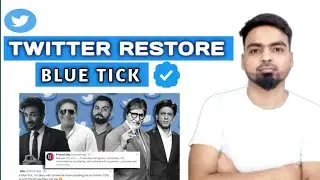Blue is Back ? Twitter Restore Blue Tick || Twitter Blue Tick back in accounts || Elon Musk ||