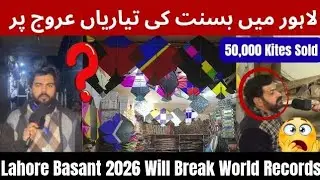 50,000 Kites Sold Before Basant 2026🪁😲 | Lahore Is Unstoppable 💀