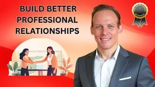 FREE FULL Course: Professional Career Relationship Building