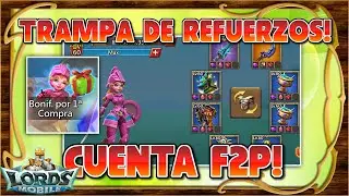 Reaccionando a una trampa de refuerzos F2P! - Lords Mobile ES