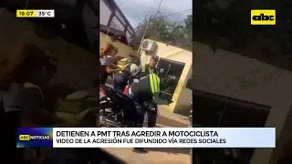 Detienen a agente de PMT que agredió a un motociclista en Ñemby