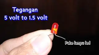 Cara menurunkan tegangan 5V to 1.5V