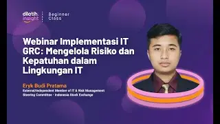 Webinar Implementasi IT GRC: Mengelola Risiko dan Kepatuhan dalam Lingkungan IT - dilatih.co
