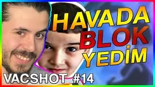 🔫 KANSEREN U&Ccedil;ARKEN BLOK ATTI - UNLOST VAC SHOT CS:GO #14!!