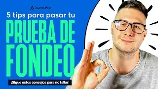 5 TIPS para PASAR tu PRUEBA de FONDEO en Trading (MFF-FTMO)
