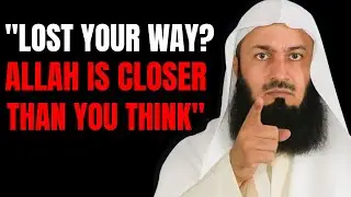 How do you reconnect with Allah when you feel lost? | Powerful Islamic Reminder