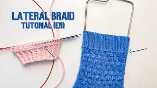 Tutorial Lateral Braid Knitting | In the round (magic loop) | Vikkel or Estonian Braid