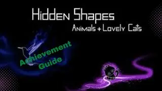 Hidden Shapes Animals + Lovely Cats Achievement Guide