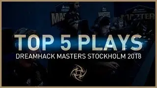 NiP | Top 5 Plays of DreamHack Masters Stockholm 2018