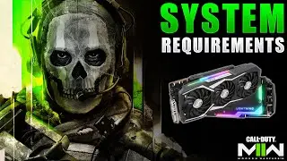 System Requirements for Modern Warfare 2 2022 (pc, ps5, xbox)