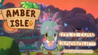 Embracing our inner Dinosaur as we try out Amber Isle | lets play #1